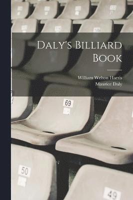 Daly's Billiard Book 1