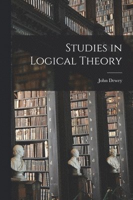 bokomslag Studies in Logical Theory