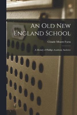 An old New England School 1