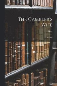 bokomslag The Gambler's Wife