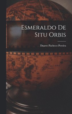 Esmeraldo De Situ Orbis 1