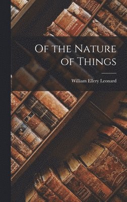 bokomslag Of the Nature of Things