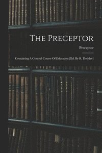 bokomslag The Preceptor