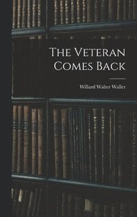 bokomslag Veteran Comes Back