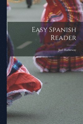 bokomslag Easy Spanish Reader