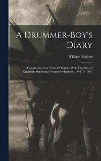 bokomslag A Drummer-boy's Diary