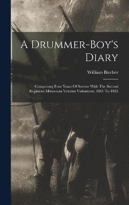 bokomslag A Drummer-boy's Diary