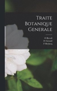 bokomslag Traite Botanique Generale