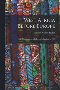 bokomslag West Africa Before Europe
