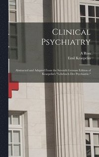 bokomslag Clinical Psychiatry