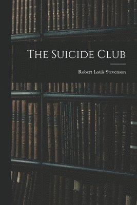 The Suicide Club 1