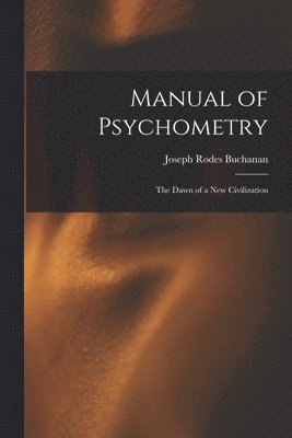 bokomslag Manual of Psychometry