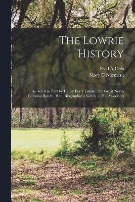 The Lowrie History 1