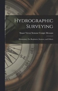 bokomslag Hydrographic Surveying