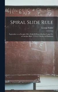 bokomslag Spiral Slide Rule