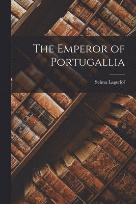 Emperor of Portugallia
