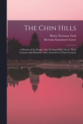 bokomslag Chin Hills