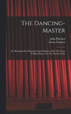 The Dancing-master 1