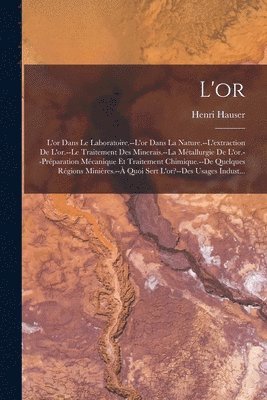 Henri Hauser - L'or, Häftad