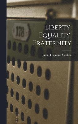 Liberty, Equality, Fraternity 1