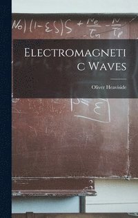 bokomslag Electromagnetic Waves