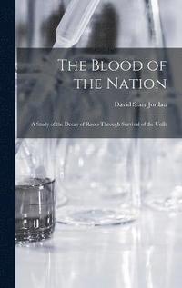 bokomslag The Blood of the Nation