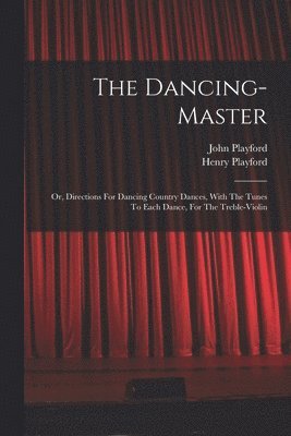 The Dancing-master 1