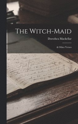 The Witch-maid 1