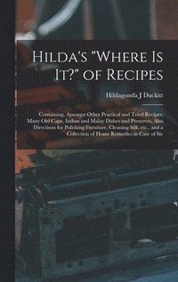 bokomslag Hilda's &quot;where is it?&quot; of Recipes