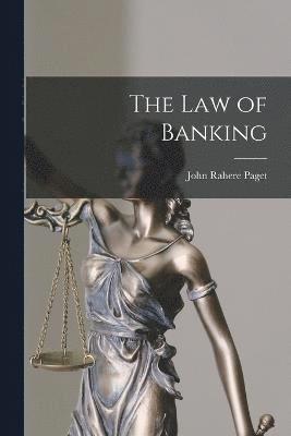 bokomslag The Law of Banking