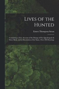 bokomslag Lives of the Hunted