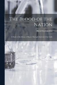 bokomslag The Blood of the Nation