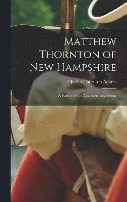 Matthew Thornton of New Hampshire 1