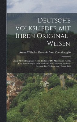 bokomslag Deutsche Volkslieder mit ihren Original-Weisen