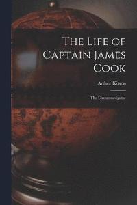 bokomslag The Life of Captain James Cook