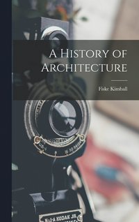 bokomslag A History of Architecture