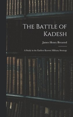 The Battle of Kadesh 1