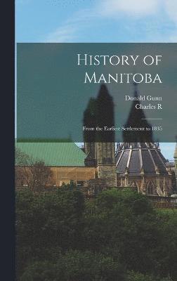 History of Manitoba 1