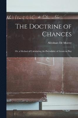 The Doctrine of Chances 1