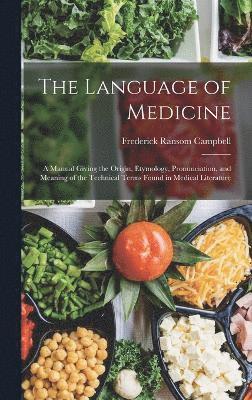 bokomslag The Language of Medicine