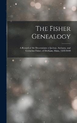 bokomslag The Fisher Genealogy