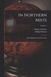 bokomslag In Northern Mists