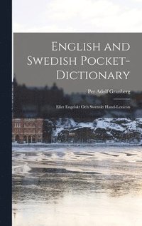 bokomslag English and Swedish Pocket-Dictionary