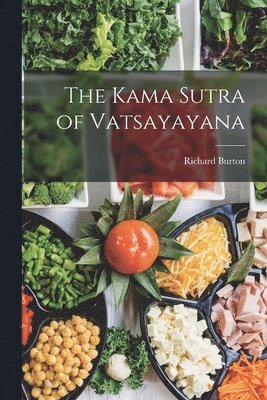 bokomslag The Kama Sutra of Vatsayayana