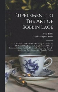 bokomslag Supplement to The art of Bobbin Lace