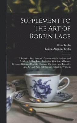 bokomslag Supplement to The art of Bobbin Lace