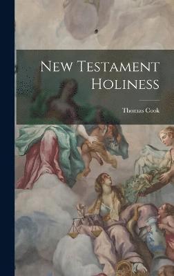 New Testament Holiness 1