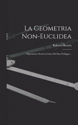 Roberto Bonola - Geometria Non-euclidea, Inbunden