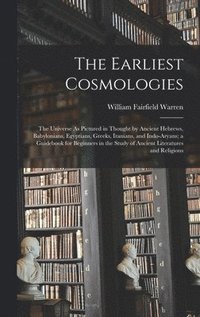 bokomslag The Earliest Cosmologies