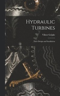 bokomslag Hydraulic Turbines